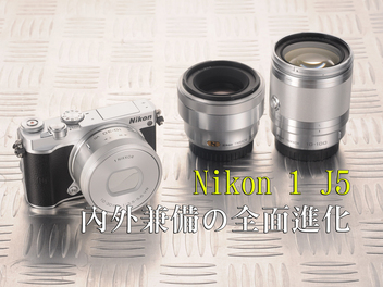 Nikon 1 J5評測：1吋復仇者 V.S. RX100 III的宿命交鋒