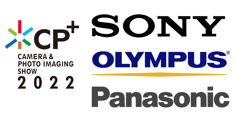 Sony / OLYMPUS / Panasonic 可能將於CP+ 2022發布新產品！？