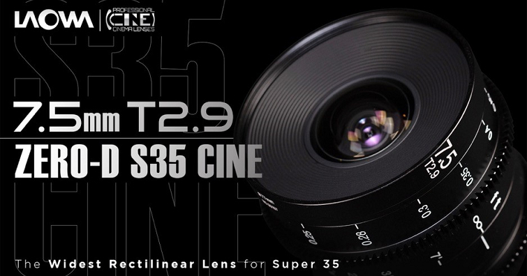 老蛙發表Super 35系列最寬廣的電影鏡頭：Laowa 7.5mm T2.9 Zero-D S35 Cine